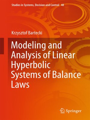 cover image of Modeling and Analysis of Linear Hyperbolic Systems of Balance Laws